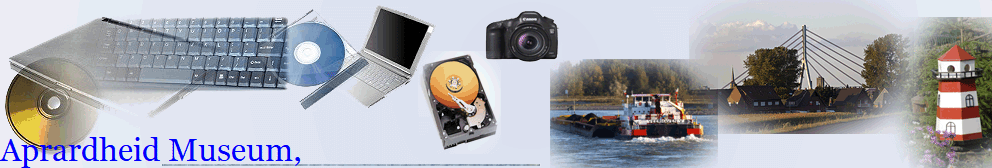 Aprardheid Museum,